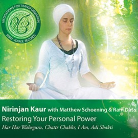 Meditation for Transformation: Restoring Your Personal Power -  Nirinjan Kaur Khalsa CD